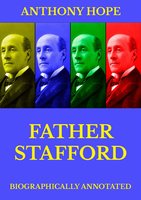 Father Stafford - Anthony Hope