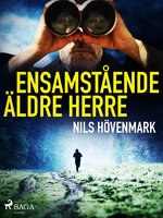 Ensamstående äldre herre - Nils Hövenmark