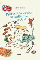 Mis & Mus - Kødbensgravemaskinen, en strikket hue - og And - Lyt&læs - Rasmus Bregnhøi