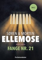 Fange nr. 21 - Morten Ellemose, Søren Ellemose