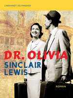 Dr. Olivia - Sinclair Lewis