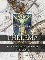 Thelema - Martin Wangsgaard Jürgensen