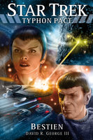 Star Trek - Typhon Pact: Bestien - David R. George III
