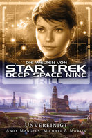 Star Trek - Die Welten von Deep Space Nine 3: Trill - Unvereinigt - Michael A. Martin, Andy Mangels