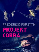 Projekt Cobra - Frederick Forsyth