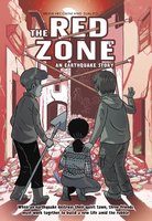 The Red Zone: An Earthquake Story - Silvia Vecchini, Sualzo