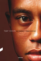 Tiger Woods - Jeff Benedict, Armen Keteyian
