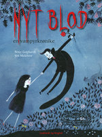 Nyt blod - en vampyrkrønike - Peter Gotthardt