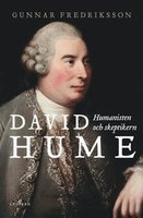 David Hume : humanisten och skeptikern - Gunnar Fredriksson