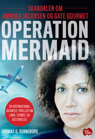 Operation Mermaid - Thomas G. Svaneborg