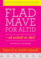 Flad mave for altid - Birgitte Nymann