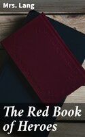 The Red Book of Heroes - Mrs. Lang