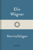 Norrtullsligan - Elin Wägner