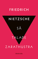 Så talade Zarathustra - Friedrich Nietzsche