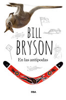 En las Antípodas - Bill Bryson