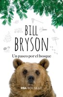 Un paseo por el bosque - Bill Bryson
