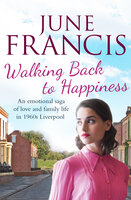 Walking Back to Happiness - June Francis