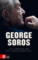 Till försvar för det öppna samhället - George Soros