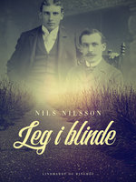 Leg i blinde - Nils Nilsson
