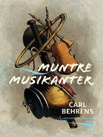 Muntre musikanter - Carl Behrens