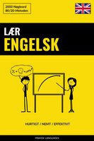 Lær Engelsk - Hurtigt / Nemt / Effektivt: 2000 Nøgleord - Pinhok Languages