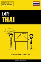 Lær Thai - Hurtigt / Nemt / Effektivt: 2000 Nøgleord - Pinhok Languages