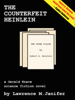 The Counterfeit Heinlein - Laurence M. Janifer