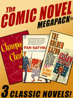 The Comic Novel MEGAPACK® - Richard Wormser, John G. Schneider, Jay Franklin