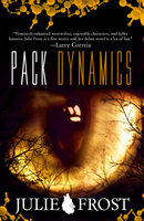 Pack Dynamics - Julie Frost