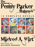 The Penny Parker Megapack: 15 Complete Novels - Mildred A. Wirt, Mildred Benson