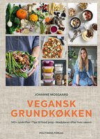 Vegansk grundkøkken - Johanne Mosgaard