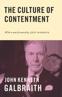 The Culture of Contentment - John Kenneth Galbraith