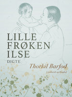 Lille frøken Ilse - Thorkil Barfod