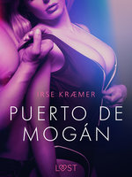 Puerto de Mogán – Erotic Short Story - Irse Kræmer