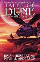 Tales of Dune: Expanded Edition - Brian Herbert