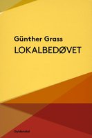 Lokalbedøvet - Günter Grass