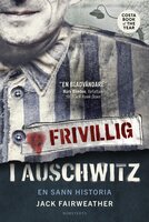 Frivillig i Auschwitz - Jack Fairweather