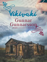 Vikivaki - Gunnar Gunnarsson