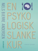 En psykologisk slankekur - Niels Bjerre Andersen