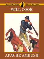 Apache Ambush - Will Cook