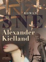 Sne - Alexander Kielland