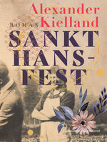 Sankt Hans-fest - Alexander Kielland