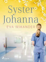 Syster Johanna - Eva Wikander