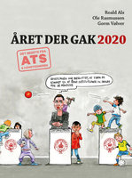 Året der gak 2020: med tegninger af Roald Als og tekster fra ATS - Ole Rasmussen, Gorm Vølver, Roald Als