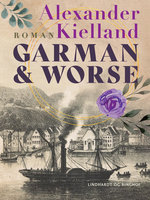 Garman & Worse - Alexander Kielland