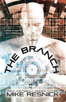 The Branch - Mike Resnick
