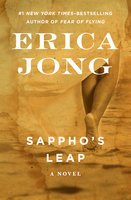 Sappho's Leap: A Novel - Erica Jong