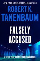 Falsely Accused - Robert K. Tanenbaum