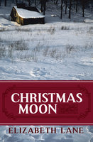 Christmas Moon - Elizabeth Lane