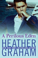 A Perilous Eden - Heather Graham